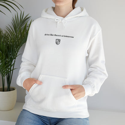 Conducir como si hubiera un mañana Sudadera con capucha unisex