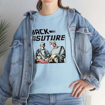 Back To The Suture Unisex Tee