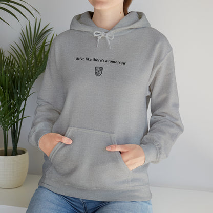 Conducir como si hubiera un mañana Sudadera con capucha unisex