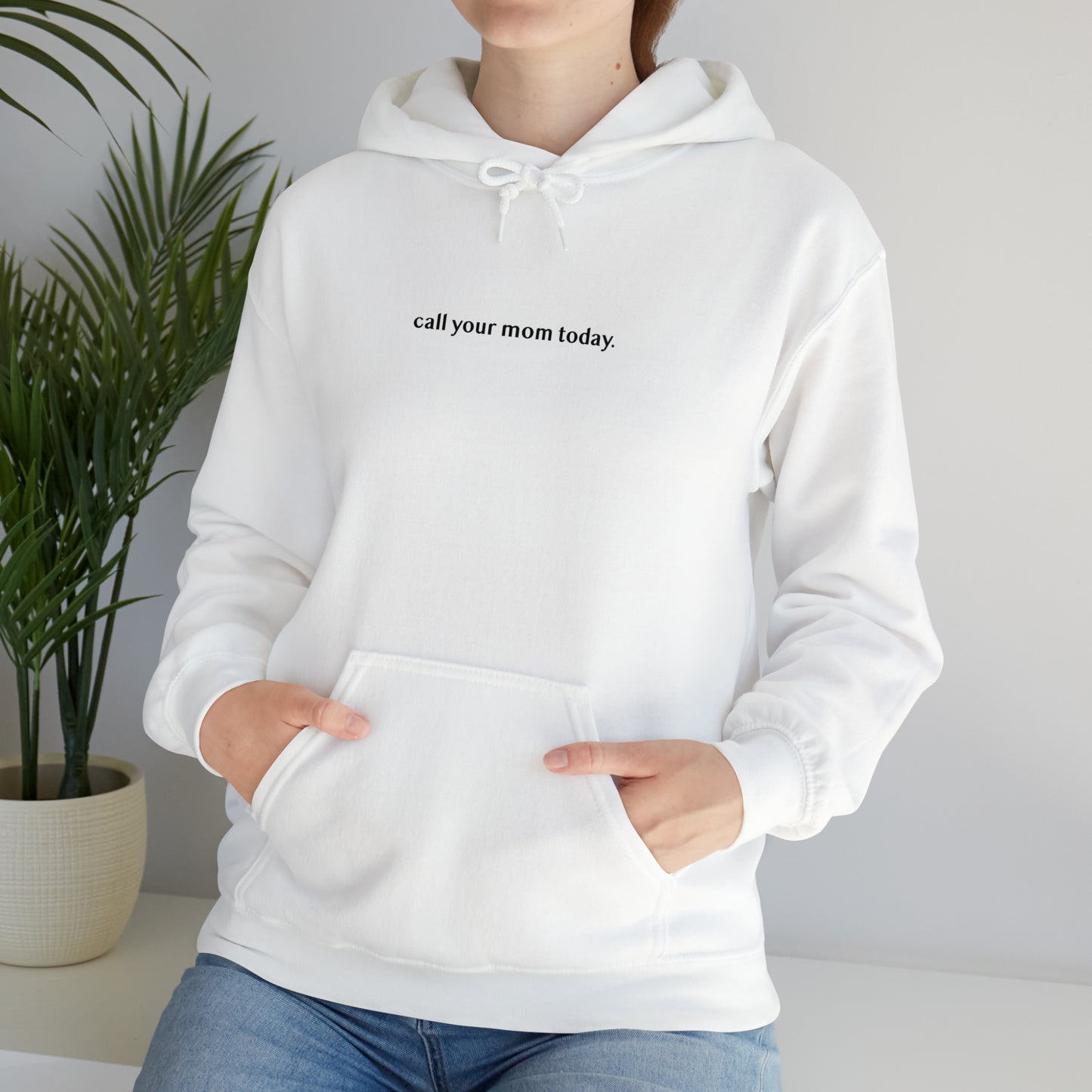 llama a tu mamá hoy. sudadera unisex