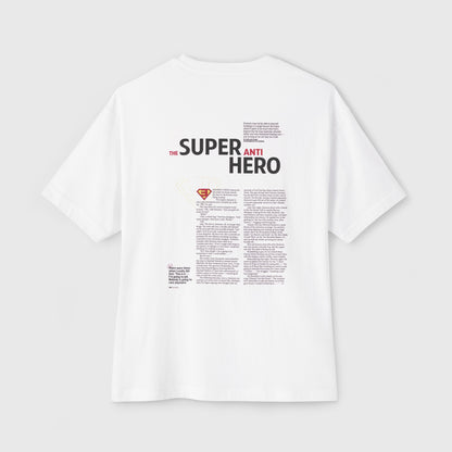 Oversized Super Anti-Hero Tee